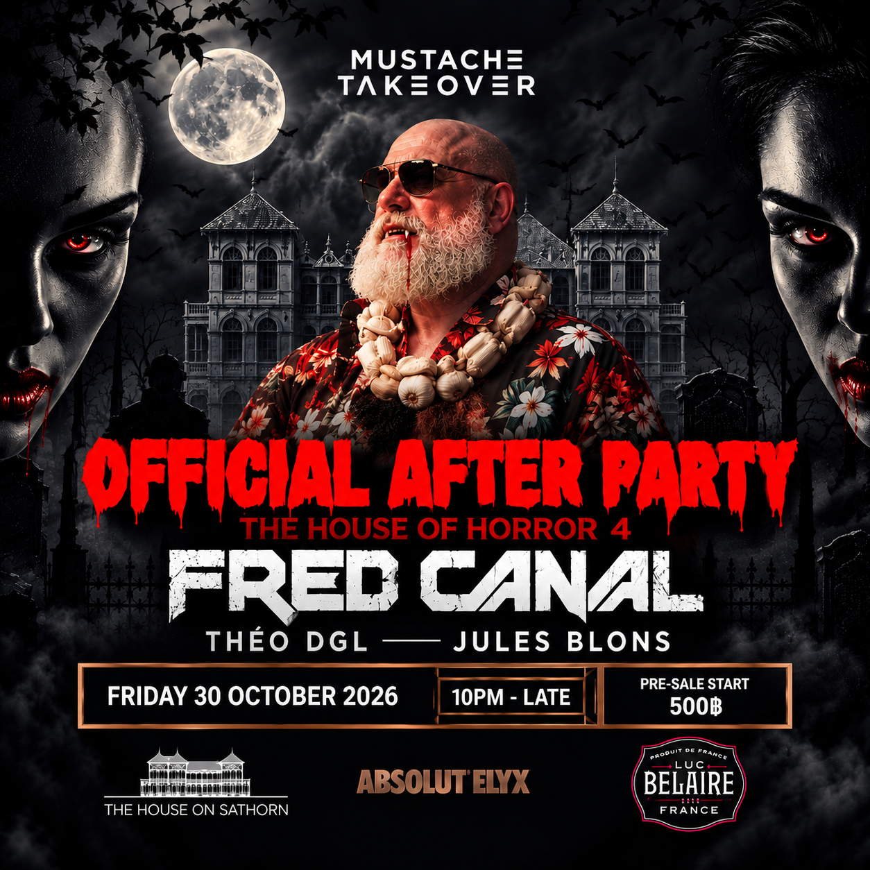 Official After Party House of Horror 4 with Fred Canal, Théo DGL and Jules Blons, Friday 30 October 2026, Mustache Bangkok