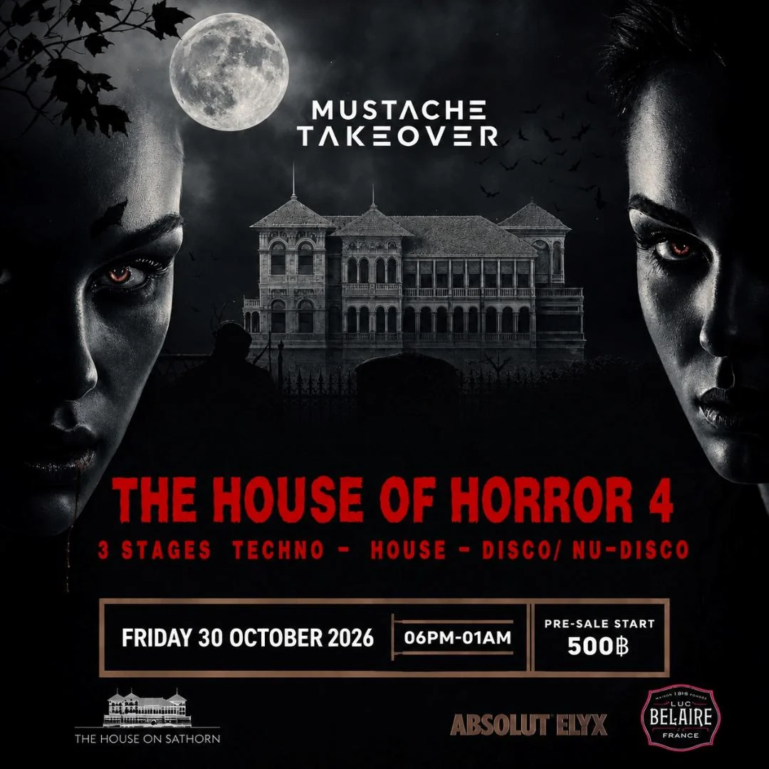 Mustache Takeover The House of Horror 4, Halloween party Bangkok, Friday 30 October 2026 at The House on Sathorn, W Bangkok
